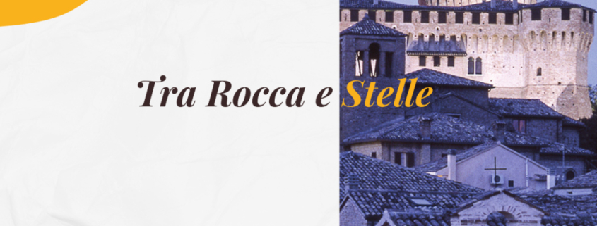 Tra rocca e stelle